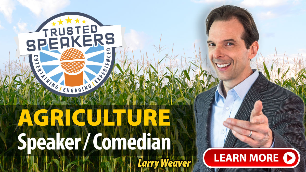 Agriculture Speakers and Comedians