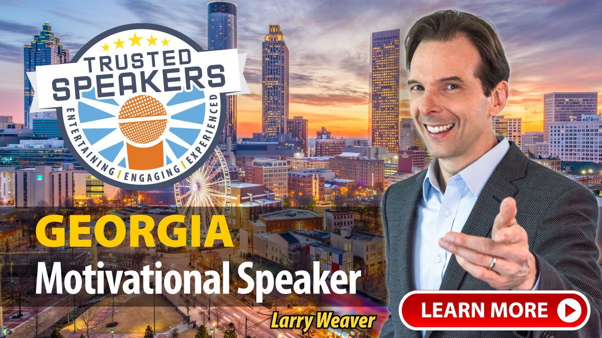 Georgia Motivational Speaker Larry Weaver